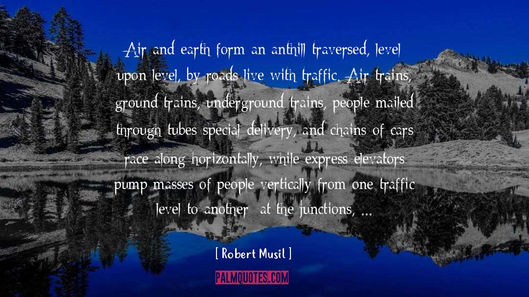 Robert Musil Quotes: Air and earth form an