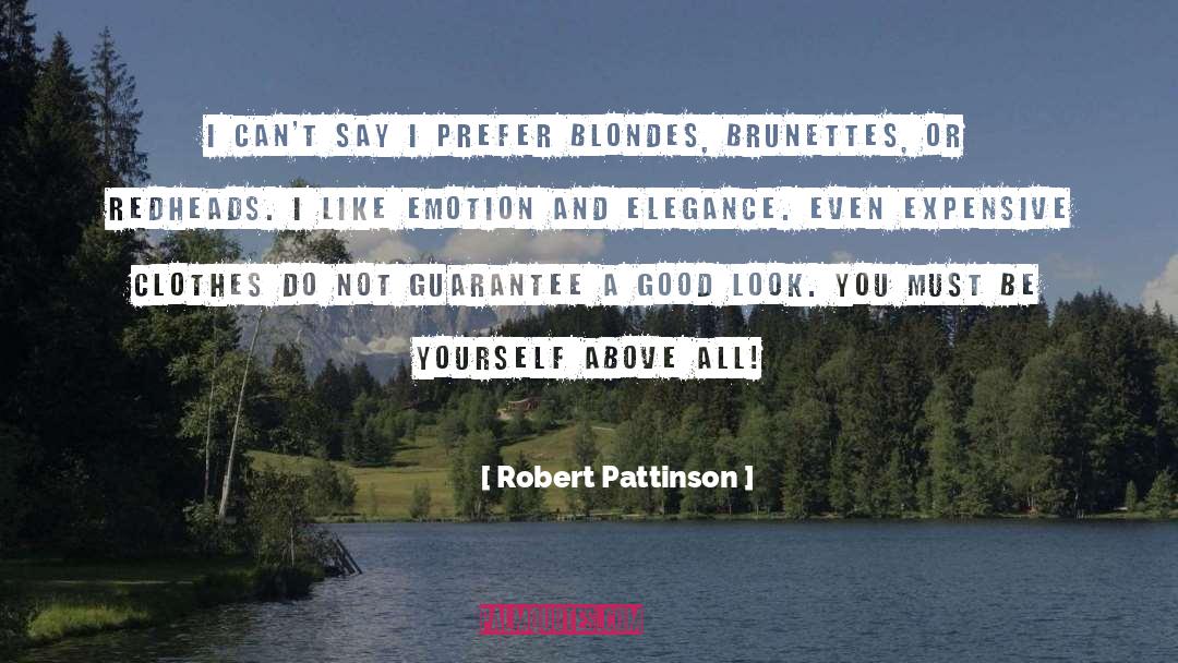 Robert Pattinson Quotes: I can't say I prefer