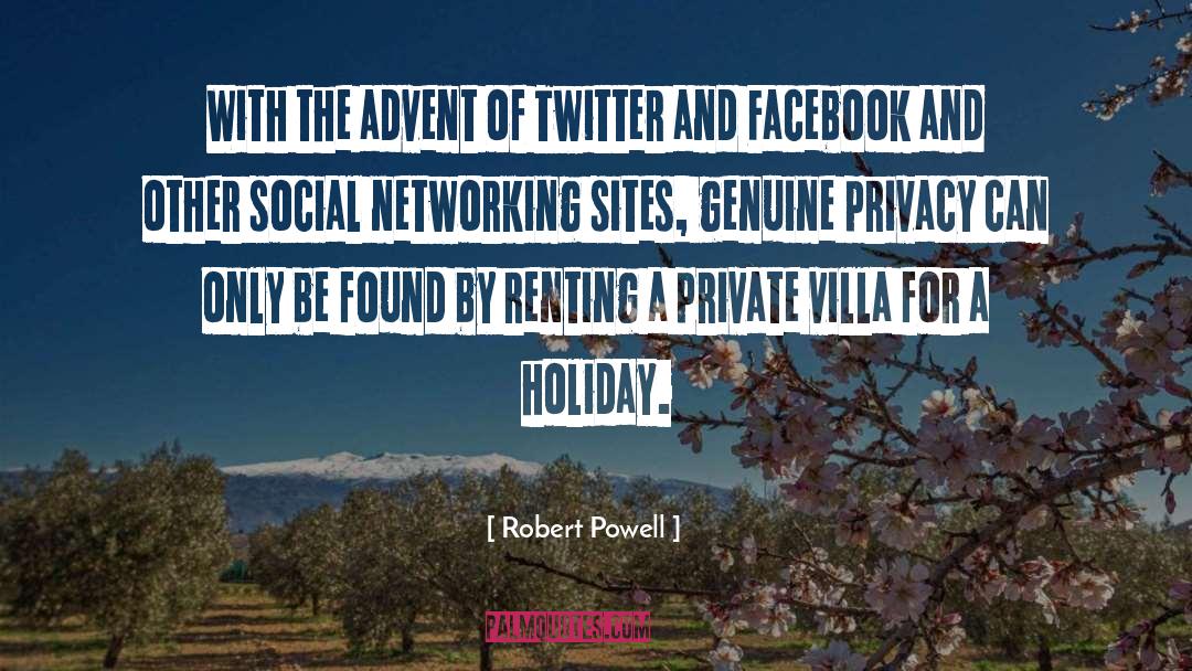 Robert Powell Quotes: With the advent of Twitter