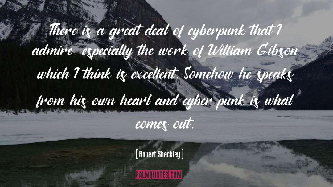 Robert Sheckley Quotes: There is a great deal