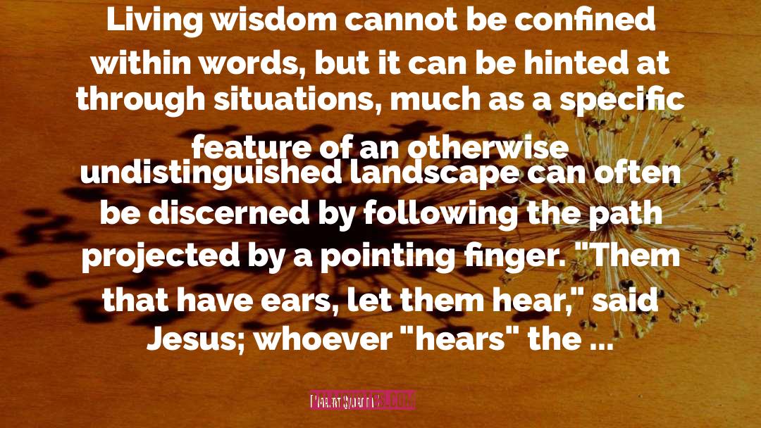 Robert Svoboda Quotes: Living wisdom cannot be confined