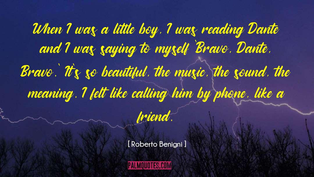 Roberto Benigni Quotes: When I was a little