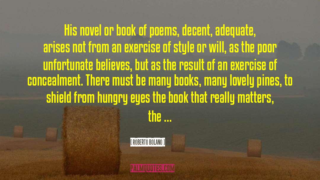 Roberto Bolano Quotes: His novel or book of