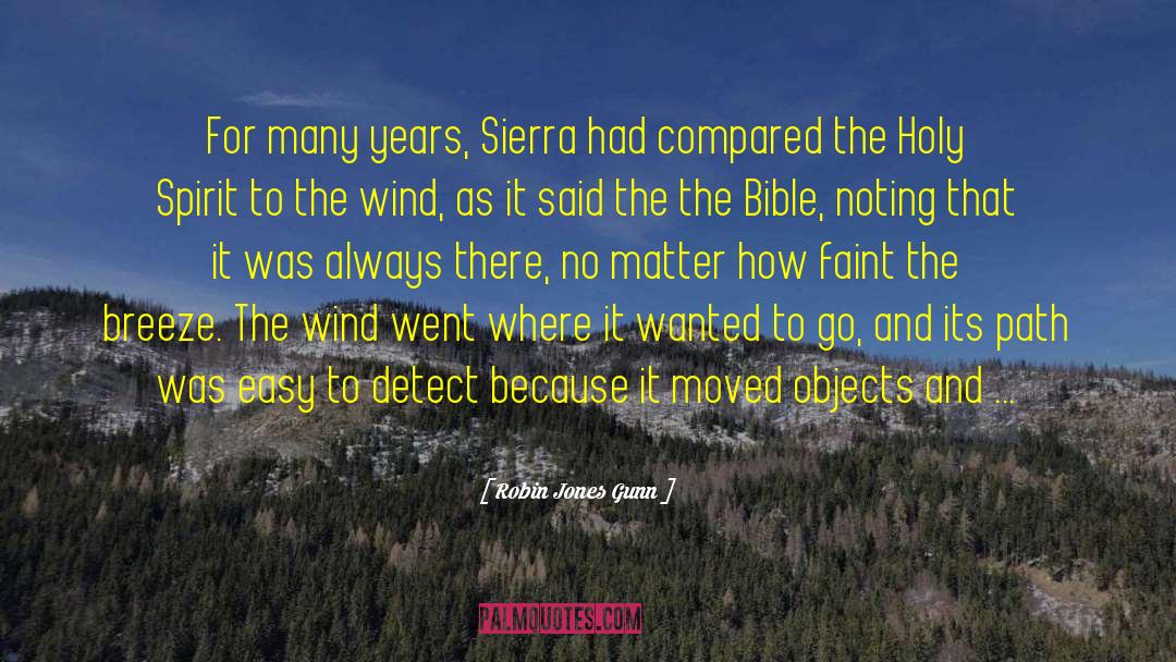 Robin Jones Gunn Quotes: For many years, Sierra had