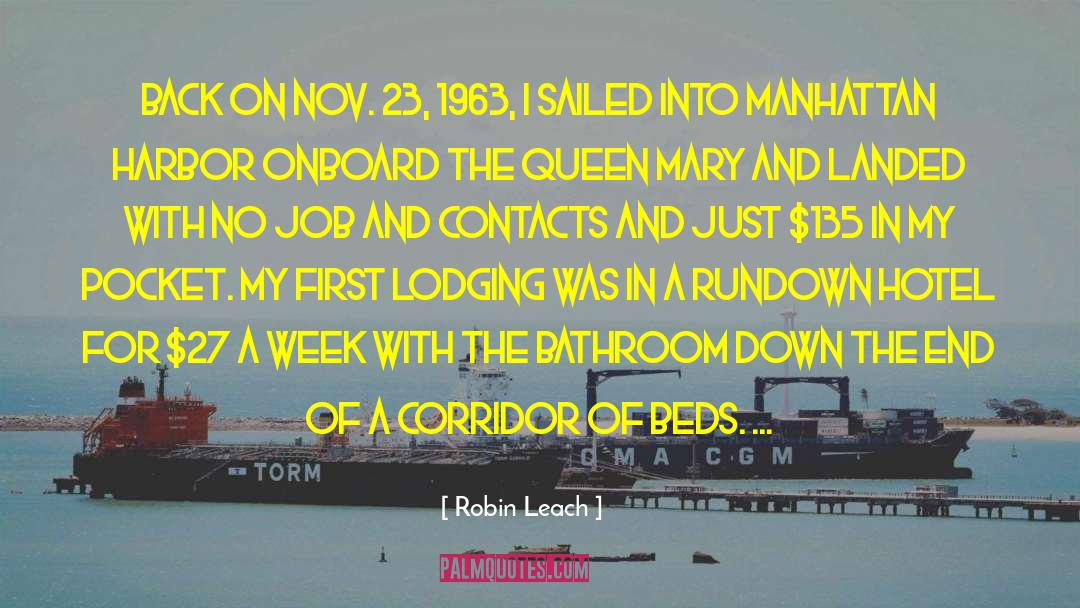 Robin Leach Quotes: Back on Nov. 23, 1963,