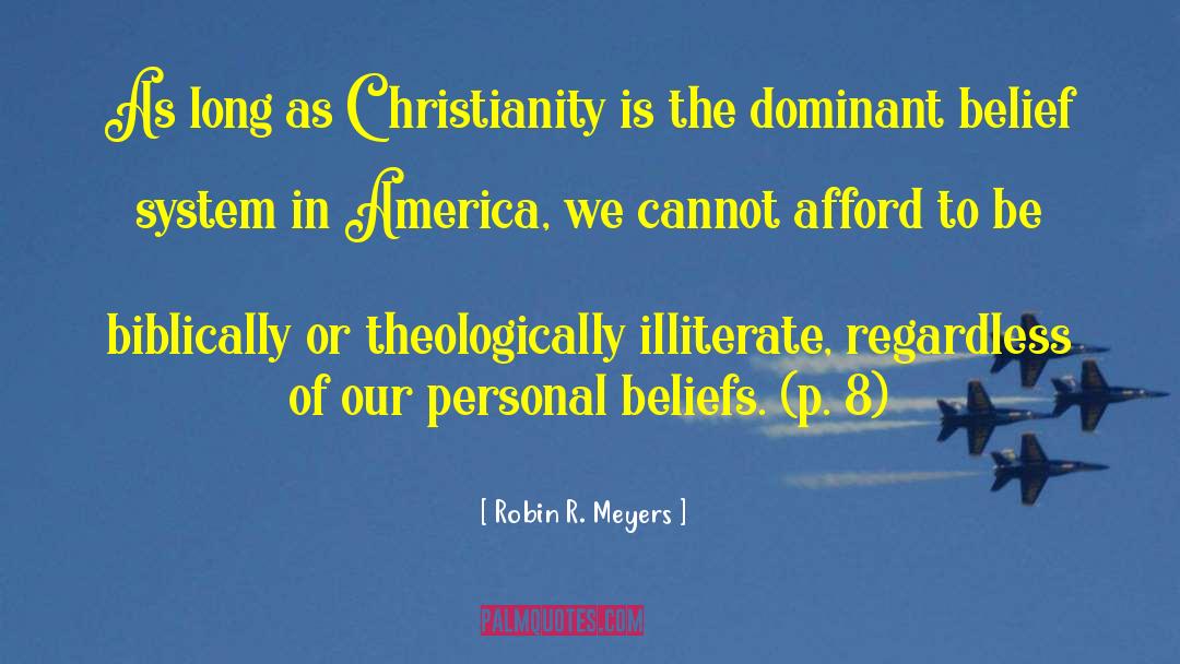 Robin R. Meyers Quotes: As long as Christianity is