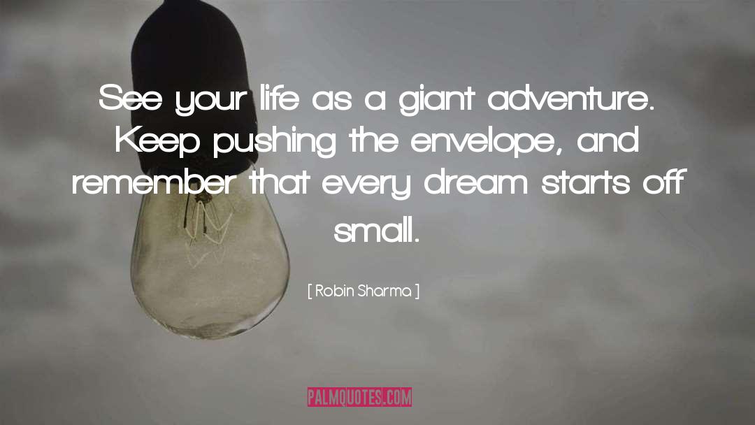 Robin Sharma Quotes: See your life as a