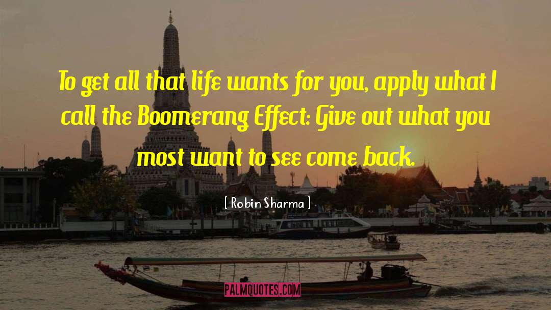 Robin Sharma Quotes: To get all that life