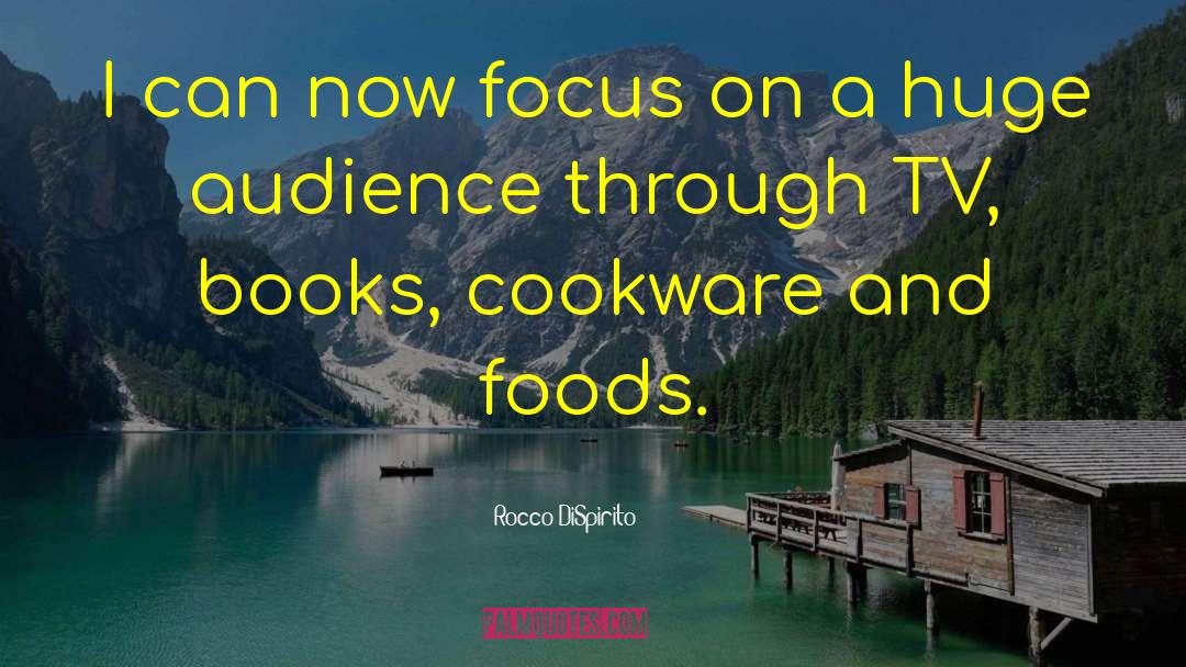 Rocco DiSpirito Quotes: I can now focus on