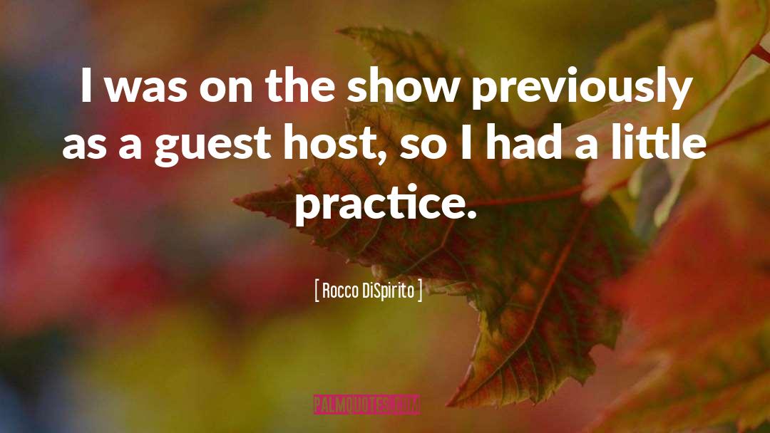 Rocco DiSpirito Quotes: I was on the show