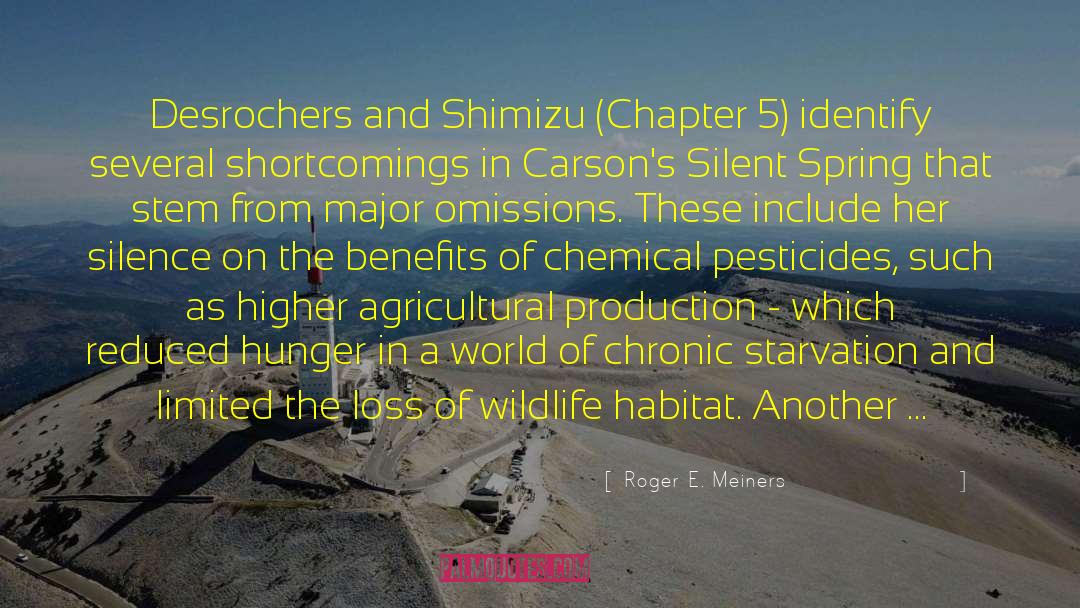 Roger E. Meiners Quotes: Desrochers and Shimizu (Chapter 5)