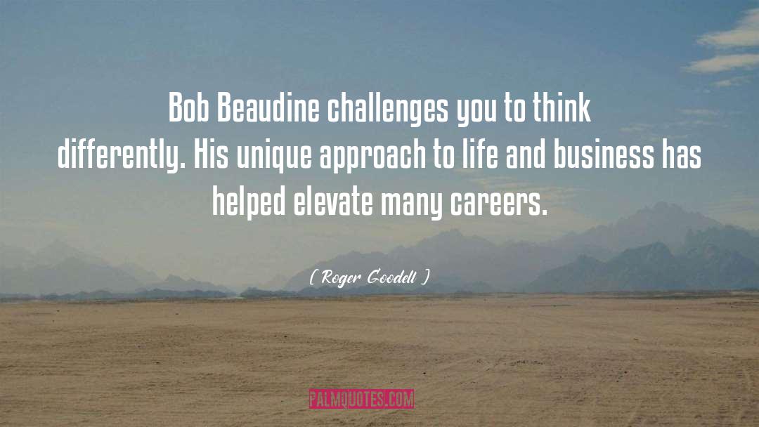 Roger Goodell Quotes: Bob Beaudine challenges you to