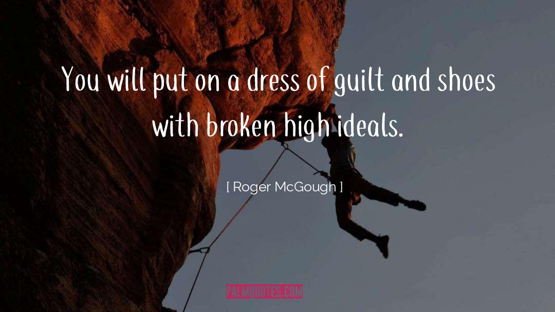Roger McGough Quotes: You will put on a