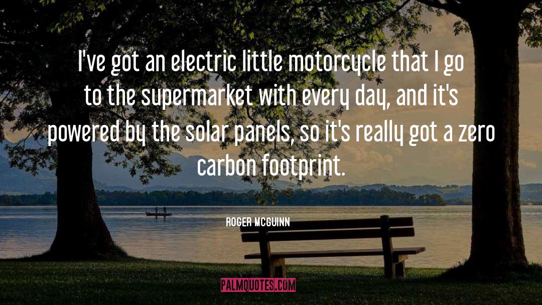 Roger McGuinn Quotes: I've got an electric little