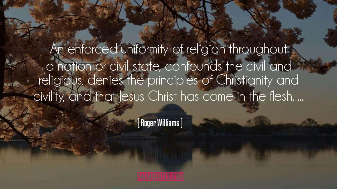Roger Williams Quotes: An enforced uniformity of religion
