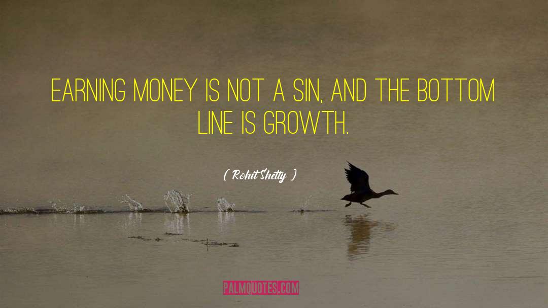 Rohit Shetty Quotes: Earning money is not a