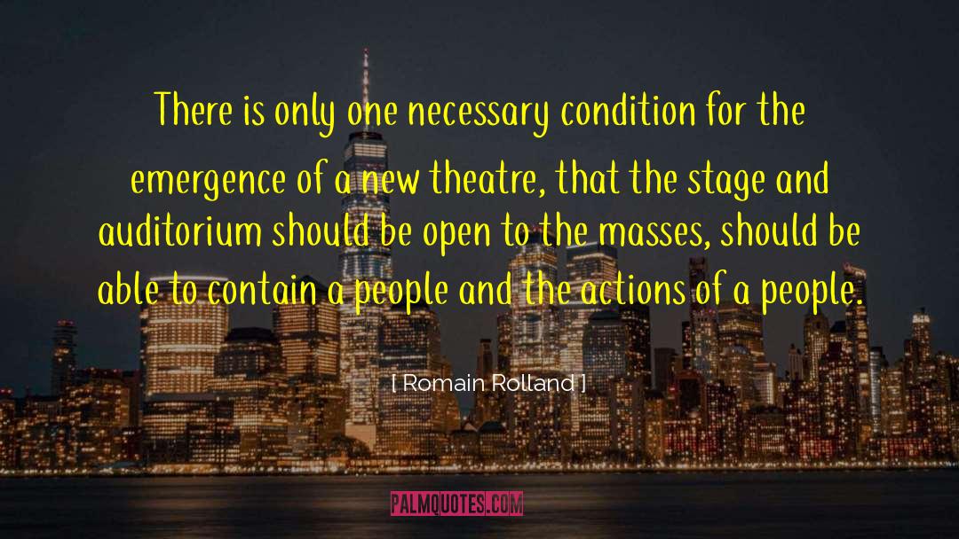 Romain Rolland Quotes: There is only one necessary