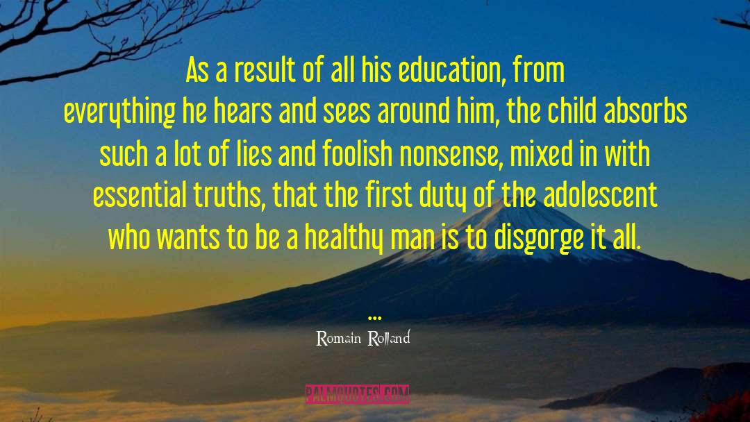 Romain Rolland Quotes: As a result of all