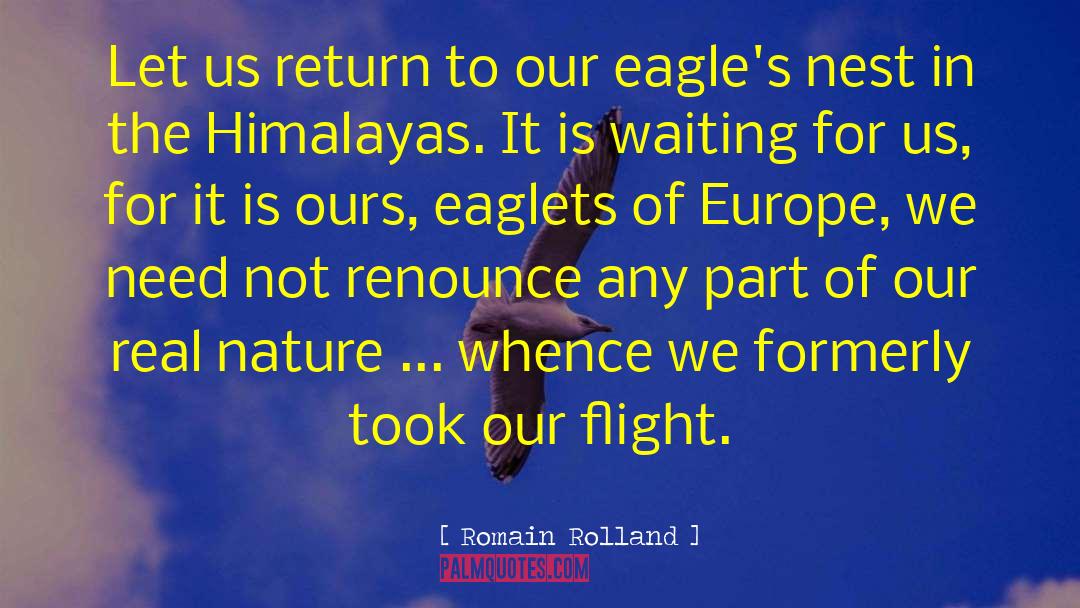 Romain Rolland Quotes: Let us return to our