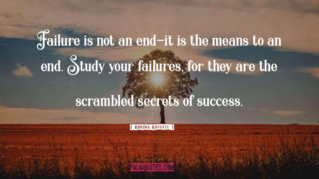 Romina Russell Quotes: Failure is not an end-it