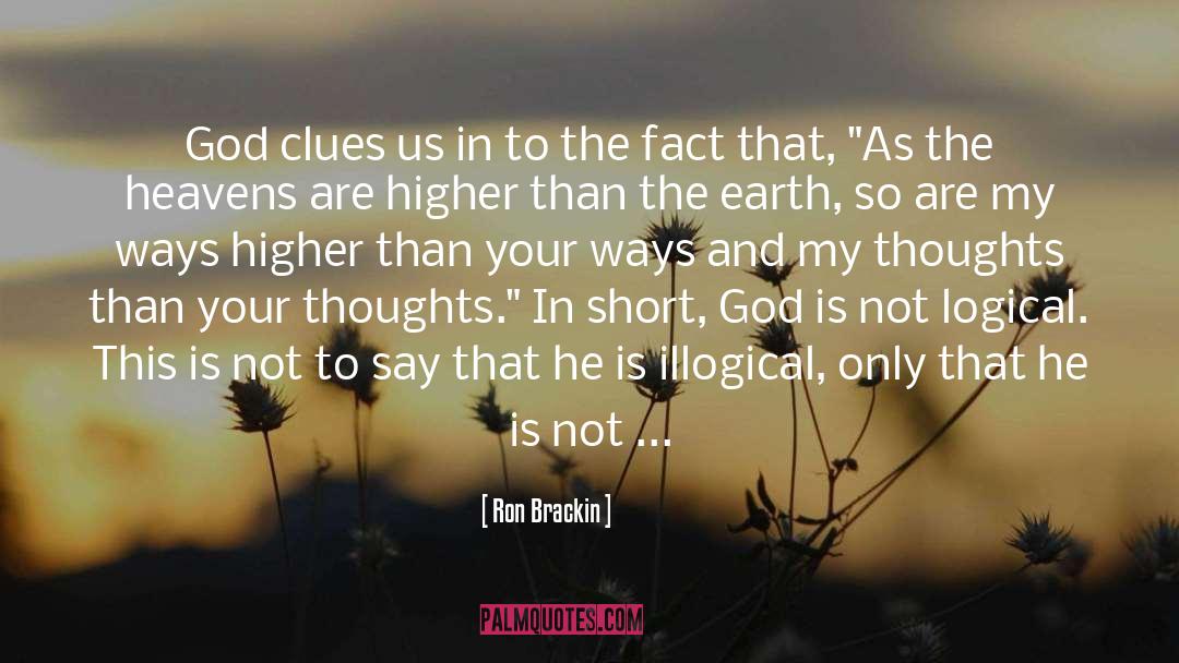 Ron Brackin Quotes: God clues us in to