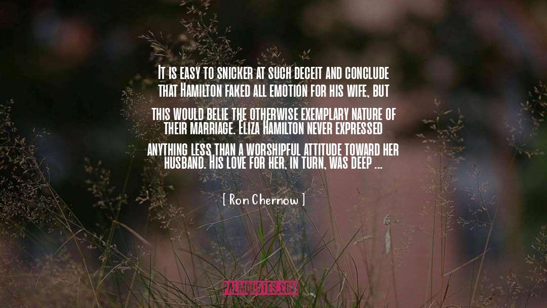 Ron Chernow Quotes: It is easy to snicker