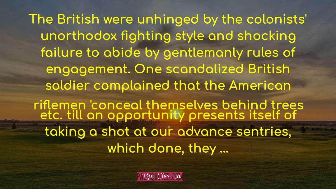 Ron Chernow Quotes: The British were unhinged by