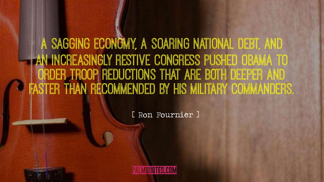 Ron Fournier Quotes: A sagging economy, a soaring