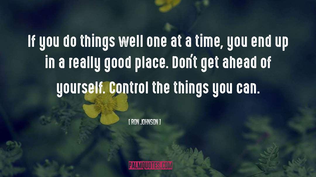 Ron Johnson Quotes: If you do things well