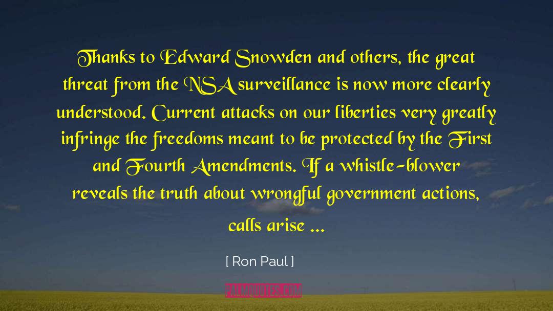 Ron Paul Quotes: Thanks to Edward Snowden and