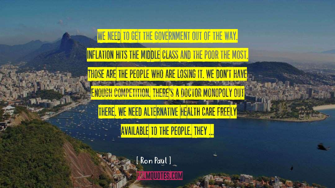 Ron Paul Quotes: We need to get the