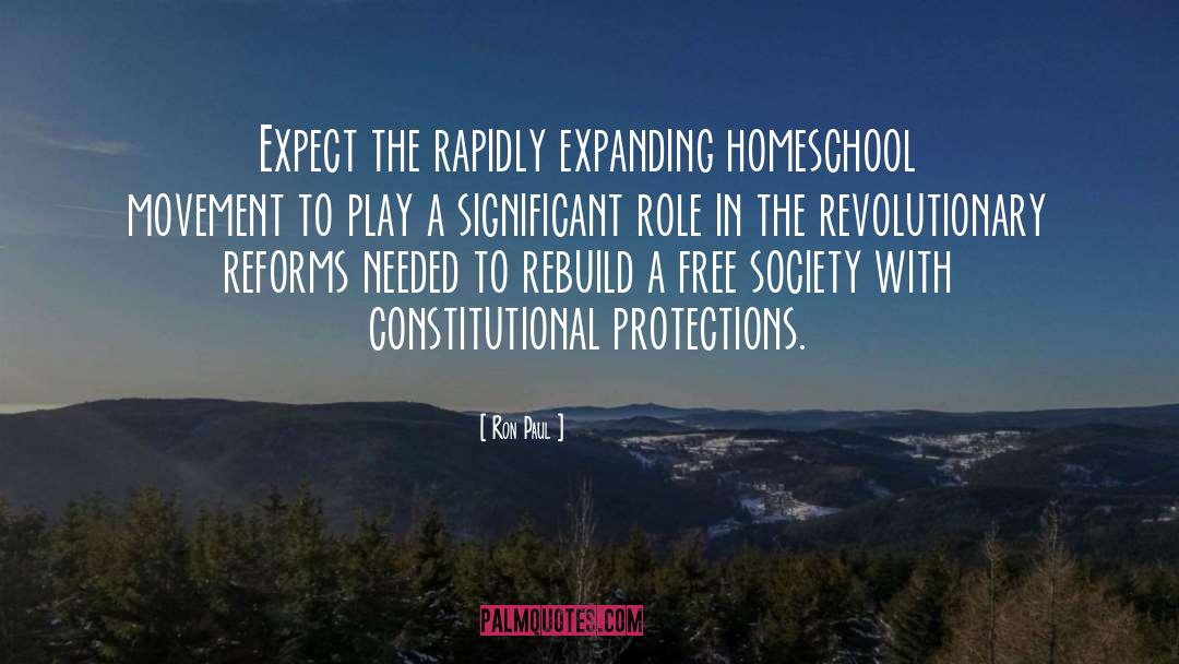 Ron Paul Quotes: Expect the rapidly expanding homeschool