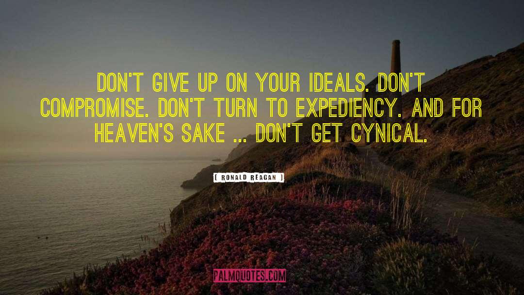 Ronald Reagan Quotes: Don't give up on your