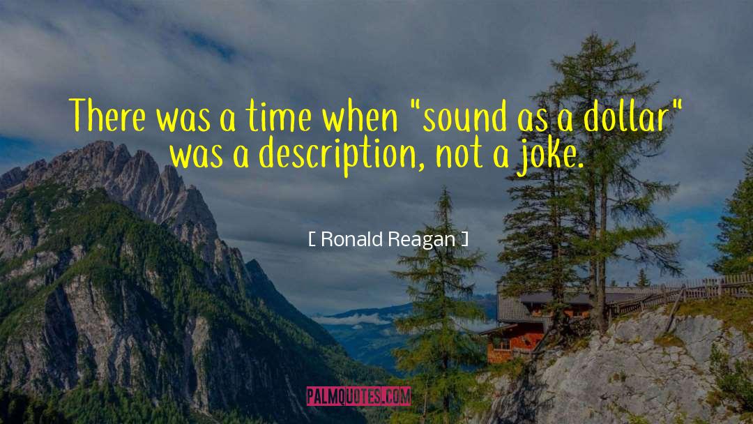 Ronald Reagan Quotes: There was a time when