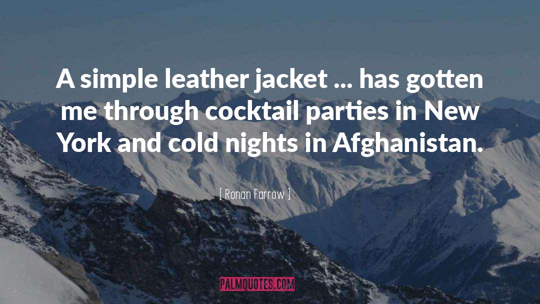 Ronan Farrow Quotes: A simple leather jacket ...