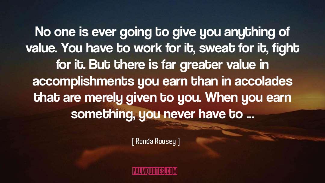 Ronda Rousey Quotes: No one is ever going