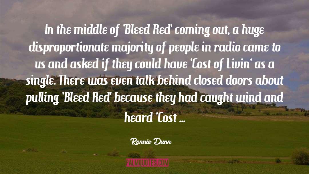 Ronnie Dunn Quotes: In the middle of 'Bleed