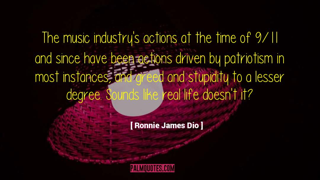 Ronnie James Dio Quotes: The music industry's actions at