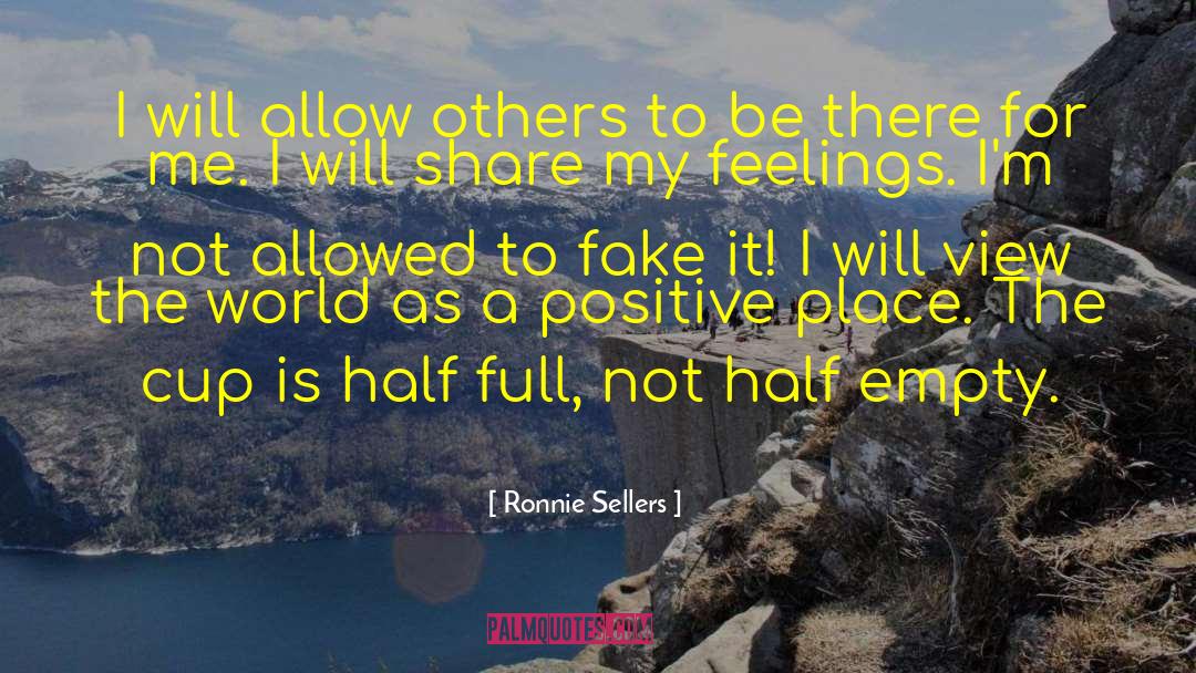 Ronnie Sellers Quotes: I will allow others to