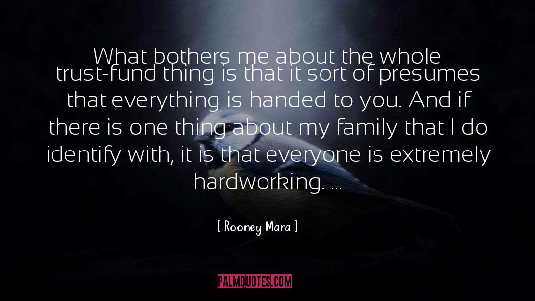 Rooney Mara Quotes: What bothers me about the