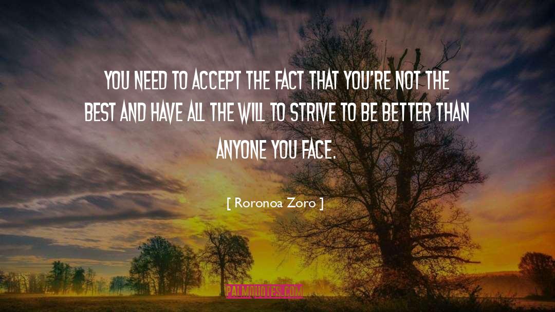 Roronoa Zoro Quotes: You need to accept the