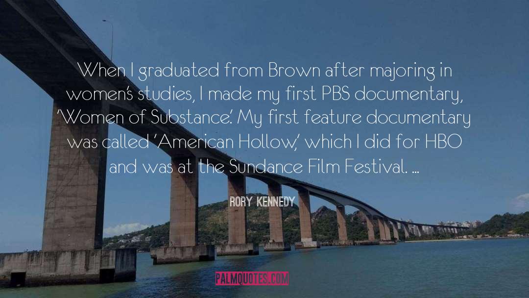 Rory Kennedy Quotes: When I graduated from Brown