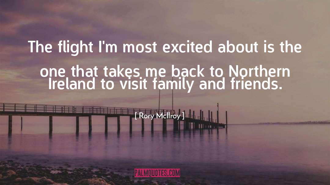 Rory McIlroy Quotes: The flight I'm most excited