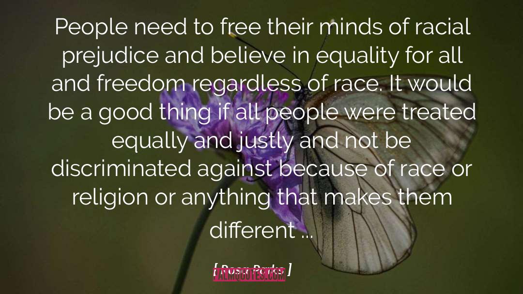 Rosa Parks Quotes: People need to free their