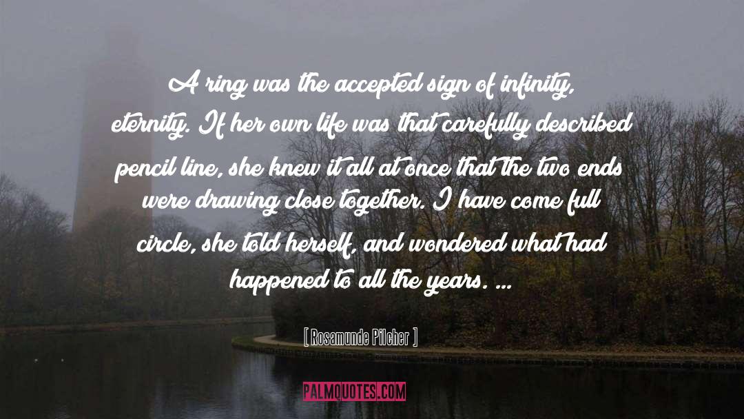 Rosamunde Pilcher Quotes: A ring was the accepted