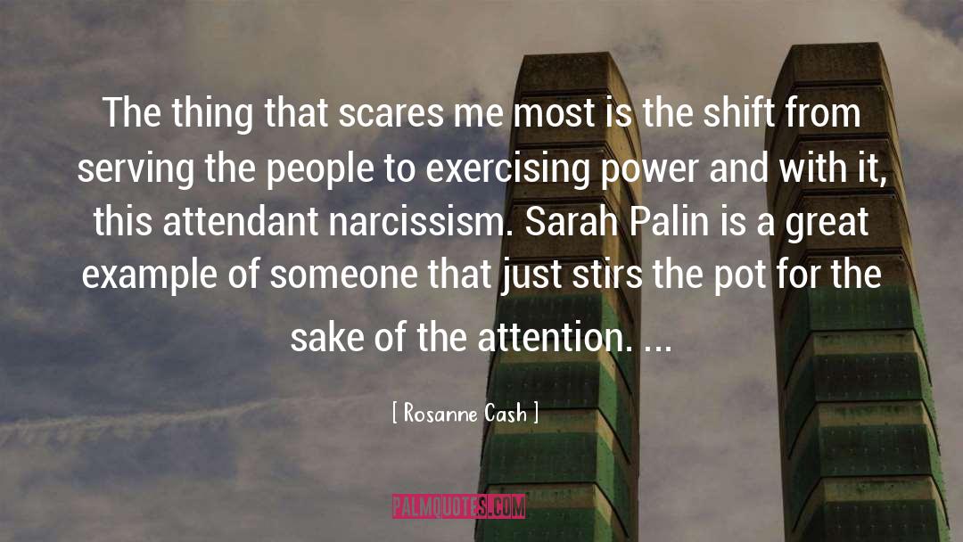 Rosanne Cash Quotes: The thing that scares me