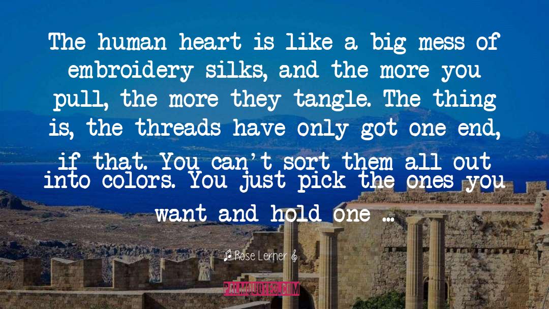 Rose Lerner Quotes: The human heart is like