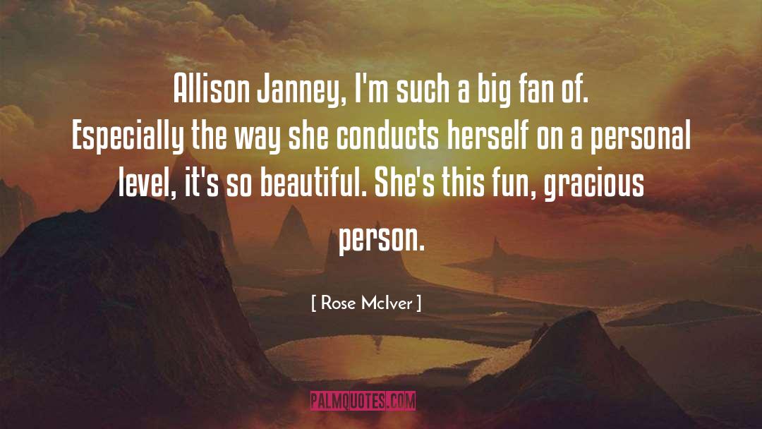 Rose McIver Quotes: Allison Janney, I'm such a