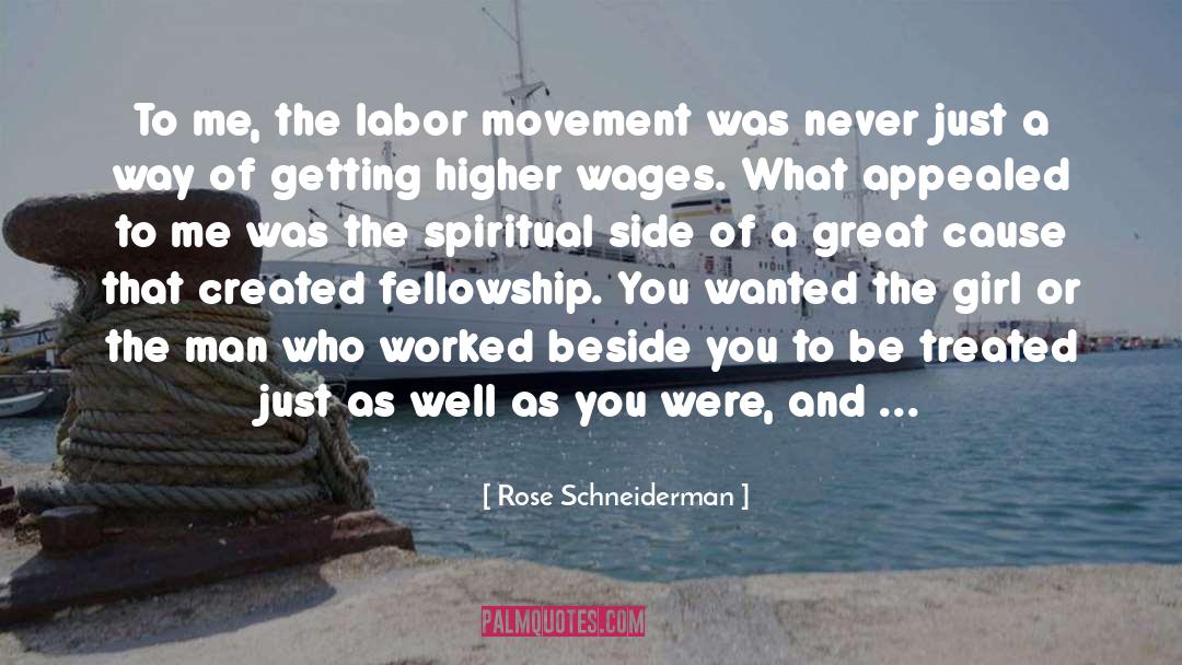 Rose Schneiderman Quotes: To me, the labor movement