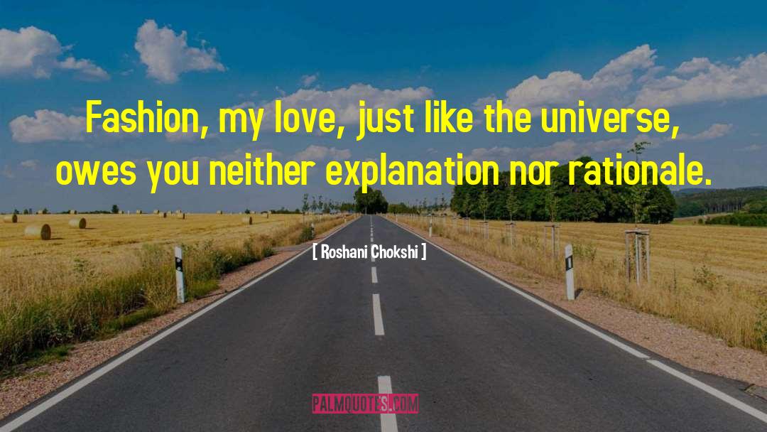 Roshani Chokshi Quotes: Fashion, my love, just like